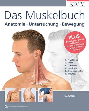 Imagen del vendedor de Das Muskelbuch: Anatomie - Untersuchung - Bewegung a la venta por Studibuch