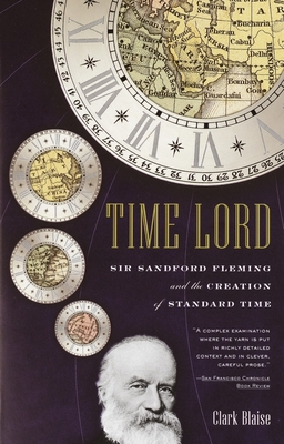 Imagen del vendedor de Time Lord: Sir Sandford Fleming and the Creation of Standard Time (Paperback or Softback) a la venta por BargainBookStores