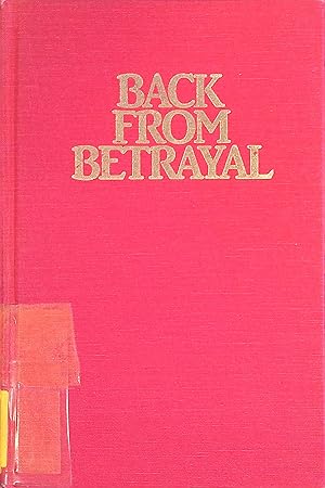 Image du vendeur pour Back from betrayal: Recovering from his affairs mis en vente par books4less (Versandantiquariat Petra Gros GmbH & Co. KG)