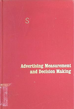 Seller image for Advertising Measurement and Decision Making for sale by books4less (Versandantiquariat Petra Gros GmbH & Co. KG)
