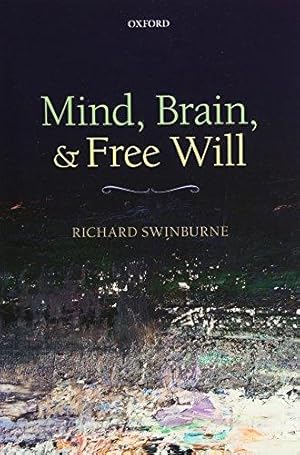 Seller image for MIND BRAIN & FREE WILL P for sale by WeBuyBooks