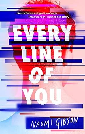 Bild des Verkufers fr Every Line of You: a must-read YA thriller for fans of Black Mirror, as seen on TikTok zum Verkauf von WeBuyBooks