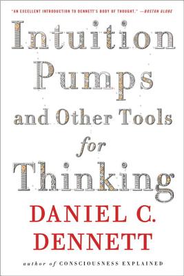 Seller image for Intuition Pumps and Other Tools for Thinking (Paperback or Softback) for sale by BargainBookStores