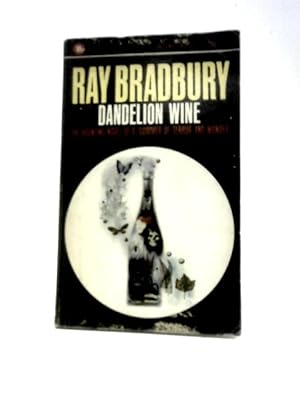 Bild des Verkufers fr Dandelion Wine (Corgi Books. No. GN7240) zum Verkauf von World of Rare Books