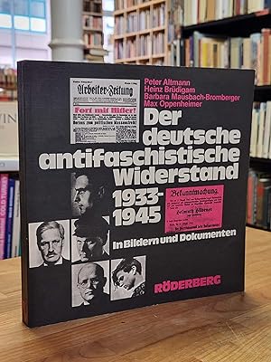 Immagine del venditore per Der deutsche antifaschistische Widerstand 1933 - 1945 - In Bildern und Dokumenten, venduto da Antiquariat Orban & Streu GbR