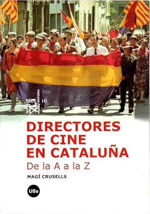 Imagen del vendedor de Directores de cine en Catalua. De la A a la Z . a la venta por Librera Astarloa