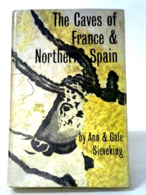 Bild des Verkufers fr The Caves of France & Northern Spain zum Verkauf von World of Rare Books