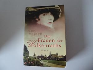 Seller image for Die Frauen der Wolkenraths. Roman. TB for sale by Deichkieker Bcherkiste