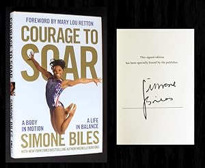 Seller image for Courage to Soar (Signed 1st Edition, Publisher Guaranteed) for sale by Bookcharmed Books IOBA