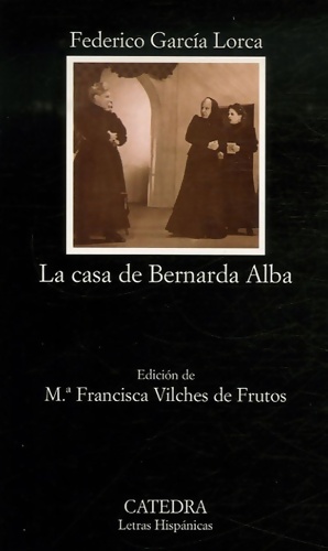 Seller image for La casa de Bernarda Alba - Federico Garc?a Lorca for sale by Book Hmisphres