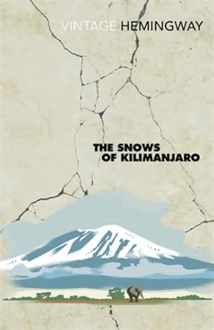 Seller image for The snows of Kilimanjaro - Ernest Hemingway for sale by Book Hmisphres