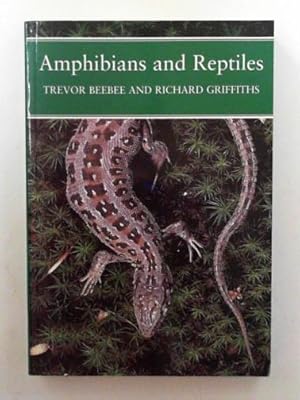 Immagine del venditore per Amphibians and reptiles: a natural history of the British Herpetofauna venduto da Cotswold Internet Books