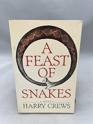 Seller image for A Feast of Snakes: A Novel for sale by Overstreets Marketplace