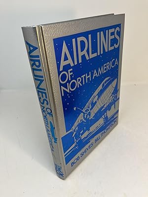 Image du vendeur pour AIRLINES OF NORTH AMERICA mis en vente par Frey Fine Books