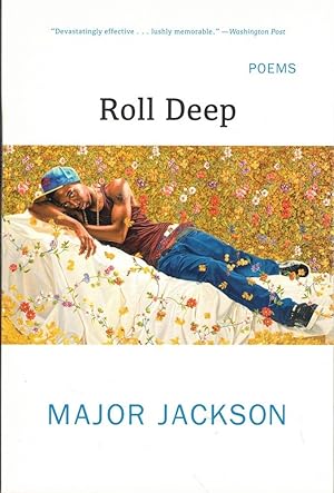 Bild des Verk�ufers f�r Roll Deep: Poems zum Verkauf von Kenneth Mallory Bookseller ABAA