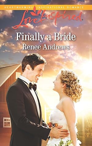 Seller image for Finally a Bride (Willow's Haven, 4) for sale by Reliant Bookstore