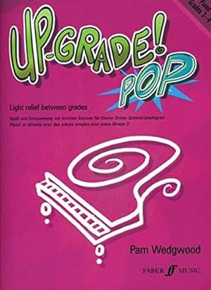 Imagen del vendedor de Up-Grade! Pop Piano Grades 3-4 [Up-Grade! Series] a la venta por WeBuyBooks