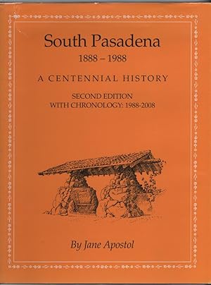 Seller image for South Pasadena: A Centennial History, 1888-1988 for sale by Turn-The-Page Books