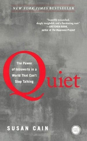 Seller image for Quiet: The Power of Introverts in a World That Can't Stop Talking for sale by WeBuyBooks