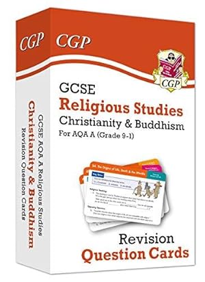 Bild des Verkufers fr GCSE AQA A Religious Studies: Christianity & Buddhism Revision Question Cards: for the 2024 and 2025 exams (CGP AQA A GCSE RS) zum Verkauf von WeBuyBooks