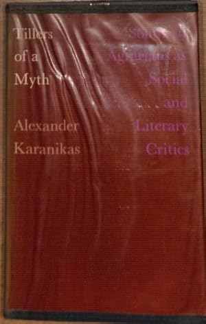 Bild des Verkufers fr Tillers of a Myth: Southern Agrarians as Social and Literary Critics zum Verkauf von WeBuyBooks