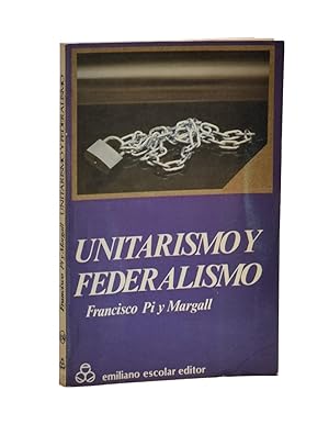 Image du vendeur pour UNITARISMO Y FEDERALISMO mis en vente par Librera Monogatari