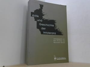 Bild des Verkufers fr Kritik und Geschichte der Intoleranz. zum Verkauf von Antiquariat Uwe Berg