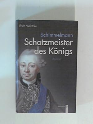 Immagine del venditore per Schimmelmann. Schatzmeister des Knigs. venduto da ANTIQUARIAT FRDEBUCH Inh.Michael Simon