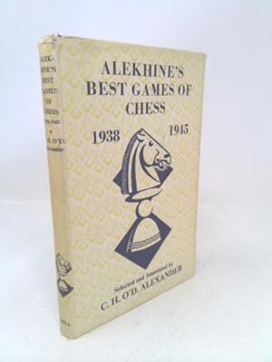 Seller image for Alekhine's Best Games of Chess, 1938-1945 for sale by ThriftBooksVintage