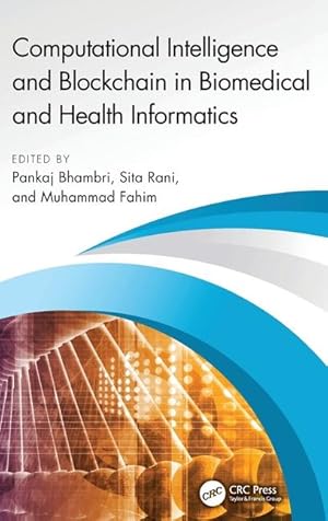 Immagine del venditore per Computational Intelligence and Blockchain in Biomedical and Health Informatics venduto da moluna