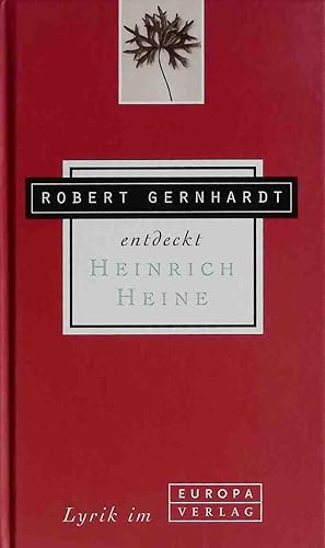 Bild des Verkufers fr Robert Gernhardt entdeckt Heinrich Heine. zum Verkauf von books4less (Versandantiquariat Petra Gros GmbH & Co. KG)