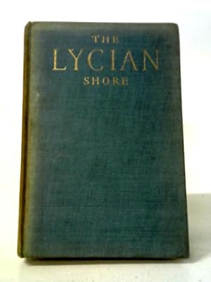Seller image for The Lycian Shore for sale by World of Rare Books