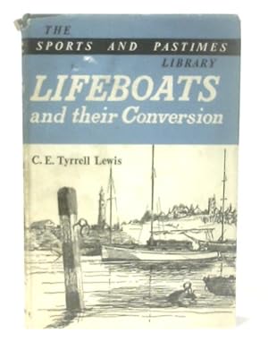 Immagine del venditore per Lifeboats and Their Conversion venduto da World of Rare Books