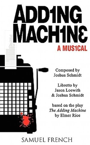 Seller image for Adding Machine - A Musical for sale by GreatBookPrices