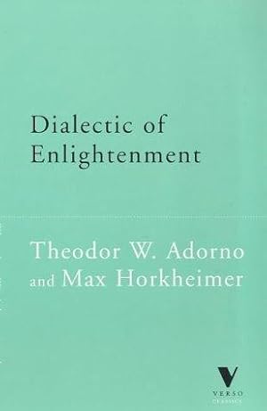 Seller image for Dialectic of Enlightenment: 15 (Verso Classics) for sale by WeBuyBooks