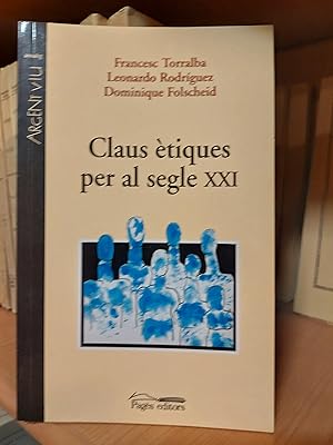 Seller image for Claus tiques per al segle XXI for sale by Martina llibreter