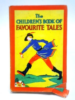 Bild des Verkufers fr The Children's Book Of Favourite Tales zum Verkauf von World of Rare Books