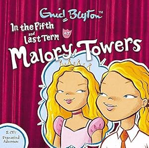 Seller image for In the Fifth at Malory Towers AND Last Term at Malory Towers for sale by WeBuyBooks 2