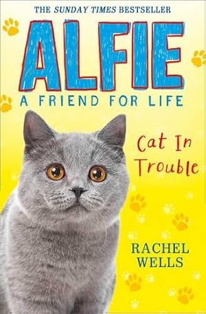 Seller image for Alfie Cat in Trouble (Alfie a Friend for Life) for sale by WeBuyBooks 2
