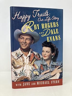 Seller image for Happy Trails: Our Life Story for sale by Southampton Books