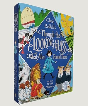 Seller image for Through the Looking-Glass and What Alice Found There for sale by Keel Row Bookshop Ltd - ABA, ILAB & PBFA