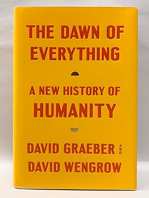 Seller image for The Dawn of Everything a New History of Humanity for sale by Old New York Book Shop, ABAA