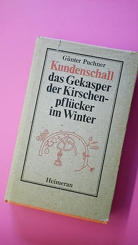 Bild des Verkufers fr KUNDENSCHALL, DAS GEKASPER DER KIRSCHENPFLCKER IM WINTER. zum Verkauf von HPI, Inhaber Uwe Hammermller