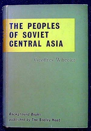 Immagine del venditore per The Peoples of Soviet Central Asia venduto da Pendleburys - the bookshop in the hills
