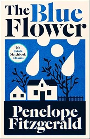 Seller image for The Blue Flower: Penelope Fitzgerald (4th Estate Matchbook Classics) for sale by WeBuyBooks