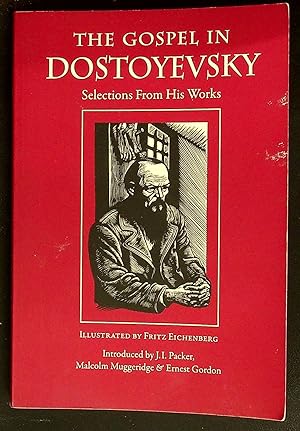 Seller image for The Gospel in Dostoyevsky: Selections from His Works (The Gospel in Great Writers) for sale by Shopbookaholic Inc