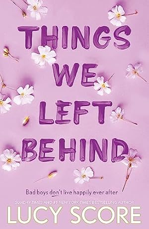 Bild des Verkufers fr Things We Left Behind: the heart-pounding new book from the bestselling author of Things We Never Got Over (Knockemout Series) zum Verkauf von WeBuyBooks 2
