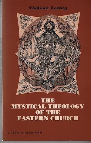 Image du vendeur pour They Mystical Theology of the Eastern Church mis en vente par Cher Bibler
