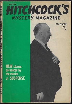 Image du vendeur pour ALFRED HITCHCOCK Mystery Magazine: December, Dec. 1972 mis en vente par Books from the Crypt