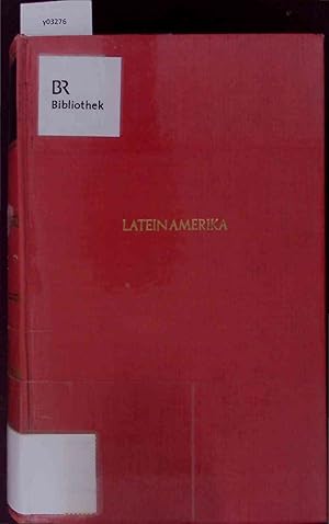 Bild des Verkufers fr Lateinamerika. Von Iberischen Kolonialreichen zu Autonomen Republiken. zum Verkauf von Antiquariat Bookfarm